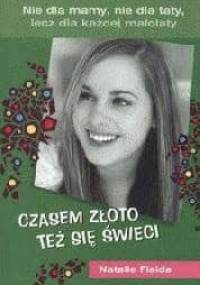Czasem złoto też się świeci - Natalie Fields
