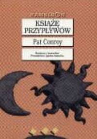 Książę przypływów - Pat Conroy