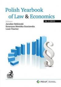 Polish Yearbook of Law and Economics. Vol. 3 (2012) - Katarzyna Metelska-Szaniawska, Bełdowski Jarosław