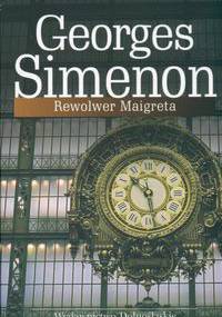 Rewolwer Maigreta - Georges Simenon
