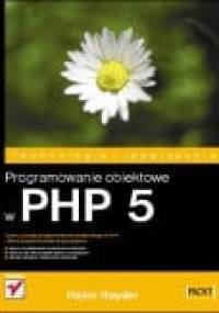 Programowanie obiektowe w PHP 5 - Hasin Hayder