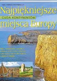 Najpiękniejsze miejsca Europy - praca zbiorowa