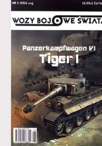 Wozy Bojowe Świata.Panzerkampfwagen VI Tiger I - Krystian Wójcik