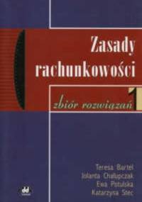 zasady rachunkowości - zbiór zadań - Bartel Teresa i inni - Bartel Teresa i inni