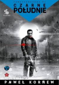 Czarne południe - Paweł Kornew
