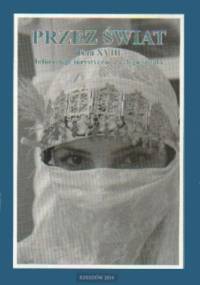 Przez Świat Tom XVIII. Informacje turystyczne z całego świata