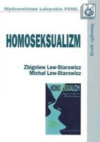Homoseksualizm - Zbigniew Lew-Starowicz