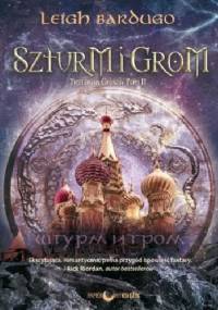 Szturm i Grom - Leigh Bardugo