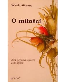 O miłości - Valerio Albisetti