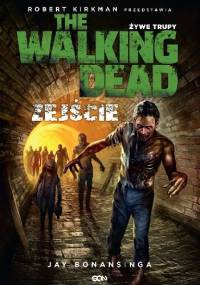 Zejście - Jay Bonansinga