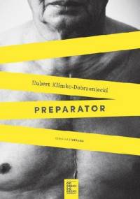 Preparator - Hubert Klimko-Dobrzaniecki