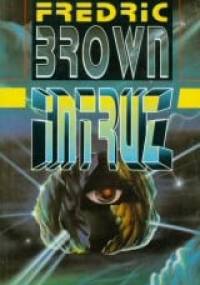 Intruz - Fredric Brown