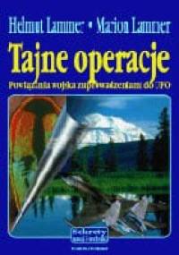 Tajne operacje Powiązania wojska z uprowadzeniami.. - Lammer Lammer Helmut Marion - Marion Lammer, Helmut Lammer