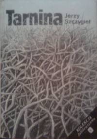 Tarnina - Jerzy Szczygieł