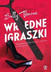 Wredne igraszki - Sally Thorne