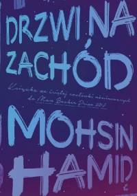 Drzwi na Zachód - Mohsin Hamid