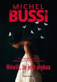 Mówili, że jest piękna - Michel Bussi