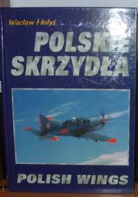 Polskie Skrzydła - Wacław Hołyś