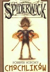 Kroniki Spiderwick: Poradnik hodowcy chochlików - Tony DiTerlizzi, Holly Black
