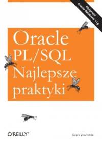 Oracle PL SQL Najlepsze praktyki - Steven Feuerstein
