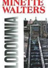 Lodownia - Minette Walters