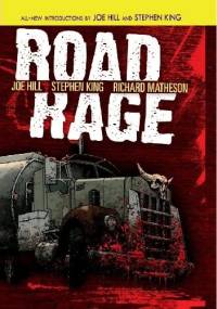 Road Rage - Stephen King, Joe Hill