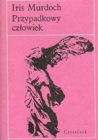 Przypadkowy człowiek - Iris Murdoch
