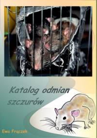 Katalog odmian szczurów - Ewa Frączek