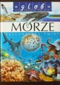 Morze. Fascynujący świat - Valerie Le Du