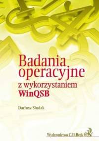 Badania operacyjne z wykorzytsaniem WinQSB - Siudak Dariusz