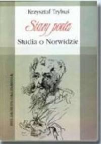 Stary poeta: studia o Norwidzie - Krzysztof Trybuś