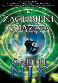 Zagubieni książęta - Garth Nix