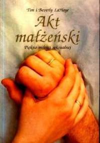 Akt małżeński - Tim LaHaye