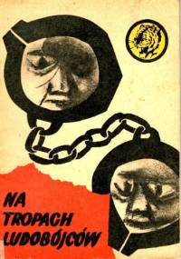 Na tropach ludobójców - Wacław Kozłowski