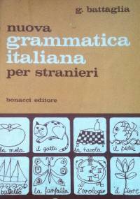 Nuova grammatica italiana per stranieri - Giovanni Battaglia
