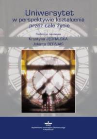 Uniwersytet w perspektywie kształcenia przez całe życie - Jędralska Krystyna