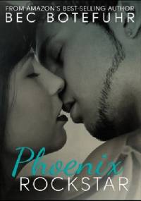 Phoenix Rockstar - Bec Botefuhr