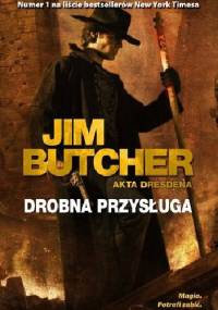Drobna przysługa - Jim Butcher
