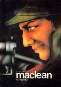 Partyzanci - Alistair MacLean