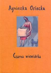 Czarna wiewiórka - Agnieszka Osiecka