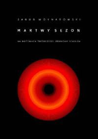 Martwy sezon - Jakub Woynarowski