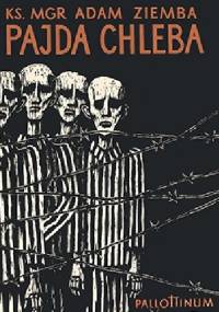 Pajda chleba - Adam Ziemba