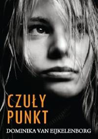 Czuły punkt - Dominika van Eijkelenborg