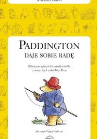 Paddington daje sobie radę - Michael Bond