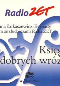 Księga dobrych wróżb - Joanna Łukaszewicz-Bernady