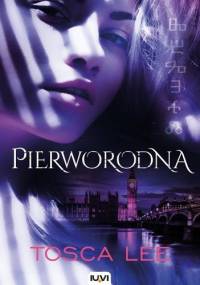 Pierworodna - Tosca Lee