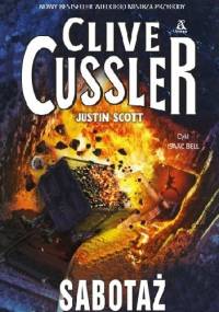 Sabotaż - Clive Cussler, Justin Scott