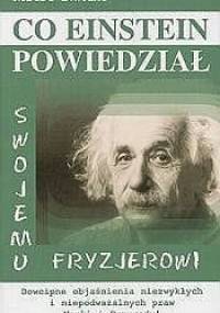 Co Einstein powiedział swojemu fryzjerowi - Robert L. Wolke