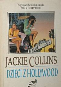 Dzieci z Hollywood - Jackie Collins