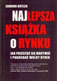 Najlepsza książka o rynku - Eamonn Butler